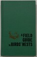 Field Guide to Birds Nests East of the Mississippi