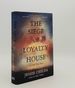 The Siege of Loyalty House a Civil War Story