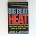 Big Beat Heat: Alan Freed and the Early Years of Rock and Roll