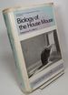 Biology of the House Mouse