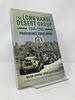 The Long Range Desert Group 1940-45: Providence Their Guide