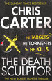 The Death Sculptor: a Brilliant Serial Killer Thriller, Featuring the Unstoppable Robert Hunter: Volume 4