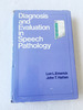 1974 Hc Diagnosis and Evaluation in Speech Pathology By Emerick, Lon L
