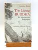 The Living Buddha: an Interpretive Biography