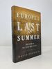 Europe's Last Summer: Who Started the Great War in 1914