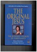 The Original Jesus: Buddhist Sources of Christianity [Paperback] Gruber, Elmar R. and Kersten, Holger