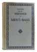 Selections From the Writings of Abdu'L-Baha