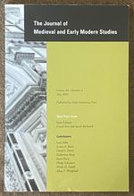 The Journal of Medieval and Early Modern Studies, Vol. 48, No. 2, May 2018, "Open-Topic Issue"