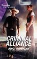 Criminal Alliance (Harlequin Intrigue #1916)