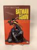 Batman Vs. Robin; Batman & Robin the Deluxe Edition