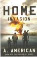 Home Invasion (Book 8 of the Survivalist Series)