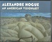 Alexandre Hogue an American Visionary--Paintings and Works on Paper