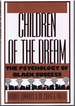 Children of the Dream: the Psychology of Black Success