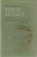 Selected Poems of Tudor Arghezi