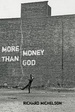 ? More Money Than God