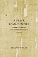 A Greek Roman Empire: Power & Belief Under the Odosius! ! 408-450