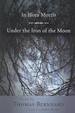 In Hora Mortis / Under the Iron of the Moon: Poems