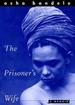 The Prisoner's Wife: a Memoir