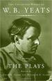 The Collected Works of W.B. Yeats: Volume II: the Plays