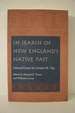 In Search of New England's Native Past: Selected Essays By Gordon M. Day (Native Americans of the Northeast)