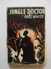 Jungle Doctor (Jungle Doctor Series No 1)