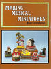 Making Musical Miniatures