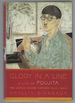 Glory in a Line: a Life of Foujita--the Artist Caught Between East & West