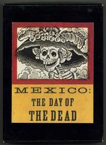 Mexico: the Day of the Dead. an Anthology