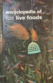 Encyclopedia of Live Foods