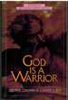 God is a Warrior