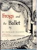 Frogs and the Ballet