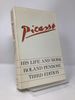 Picasso: His Life and Work