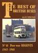 The Best of British Buses: Postwar Regents 1945-1968 No. 10