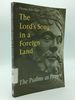 The Lord's Song in a Foreign Land: the Psalms as Prayer