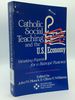 Catholic Social Teaching and the United States Economy: Working Papers for a Bishop's Pastoral