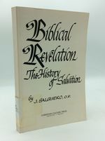 Biblical Revelation: the History of Salvation