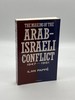 The Making of the Arab-Israeli Conflict, 1947-1951