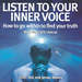 Listen to Your Inner Voice