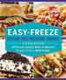 Easy-Freeze Instant Pot Pressure Cooker Cookbook: 100 Freeze-Ahead, Make-in-Minutes Recipes for Every Multi-Cooker