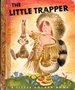 The Little Trapper (Little Golden Book Series)