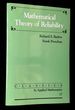 Mathematical Theory of Reliability [Inscribed By Proschan! ]