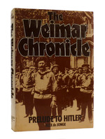 The Weimar Chronicle Prelude to Hitler
