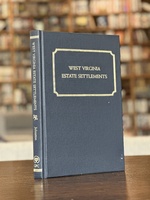 West Virginia Estate Settlements Wills. Surveys to 1850 Genealogy