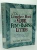 The Complete Book of Model Fund-Raising Letters