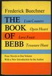 The Book of Bebb: Lion Country, Open Heart, Love Feast, Treasure Hunt