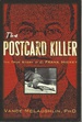 The Postcard Killer: the True Story of J. Frank Hickey