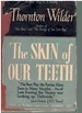 The Skin of Our Teeth-Play in Three Acts