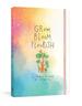 Grow, Bloom, Flourish: a 52-Week Planner for Self-Reflection