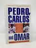 Pedro, Carlos, and Omar: the Story of a Season in the Big Apple and the Pursuit of Baseball's Top Latino Stars