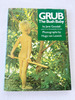 (First American Edition) 1988 Hc Grub, the Bush Baby By Goodall, Jane; Van Lawick, Hugo